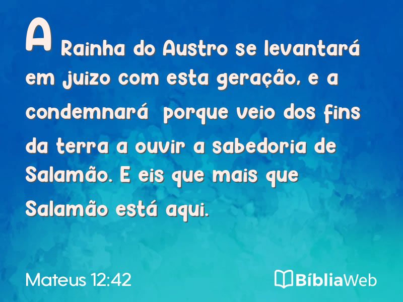 Mateus 12:42 em imagem para compartilhar