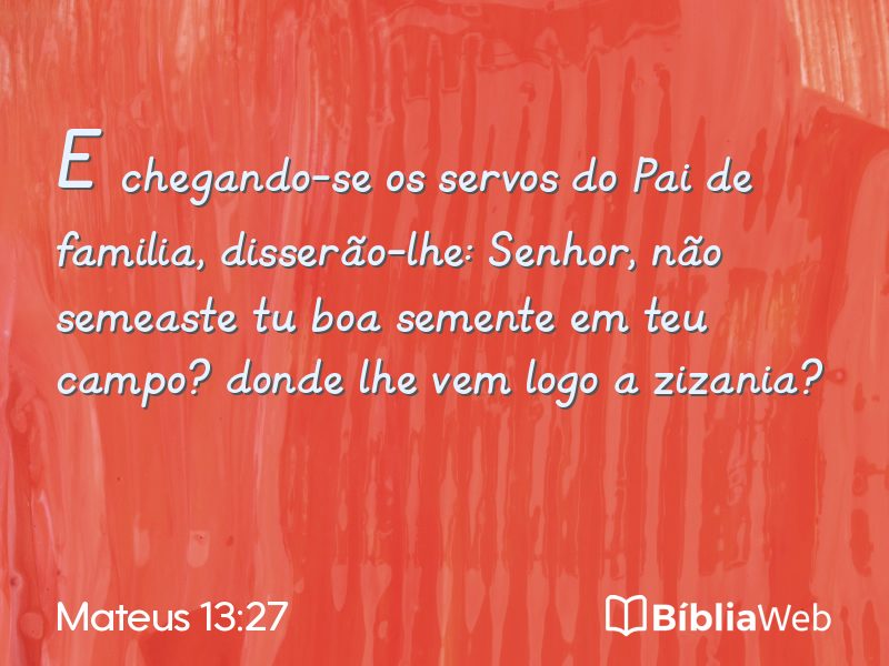 Mateus 13:27 em imagem para compartilhar