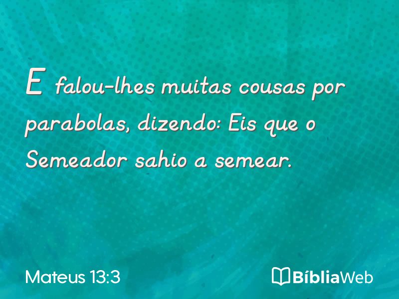 Mateus 13:3 em imagem para compartilhar