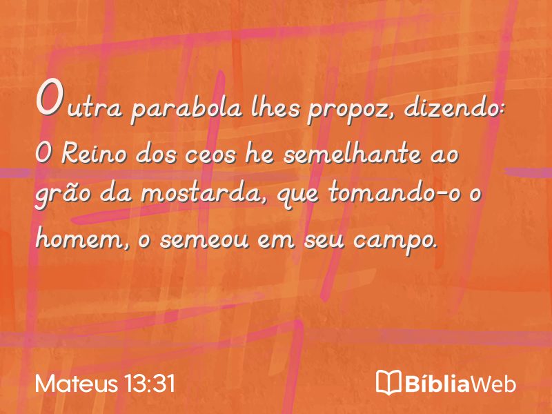 Mateus 13:31 em imagem para compartilhar