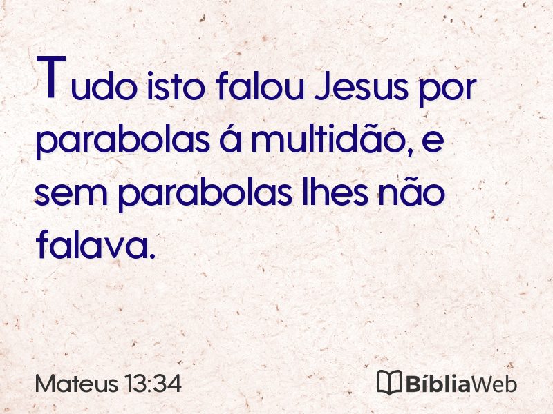 Mateus 13:34 em imagem para compartilhar