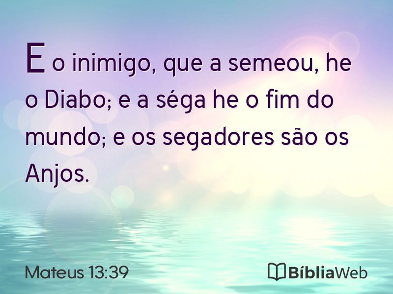 Mateus 13:39 em imagem para compartilhar
