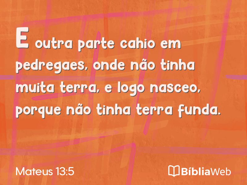 Mateus 13:5 em imagem para compartilhar