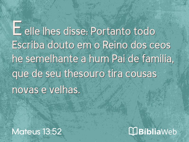 Mateus 13:52 em imagem para compartilhar