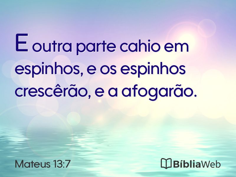Mateus 13:7 em imagem para compartilhar