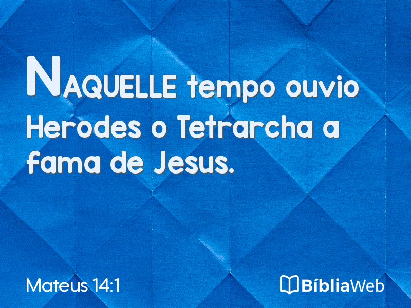 Mateus 14:1 em imagem para compartilhar