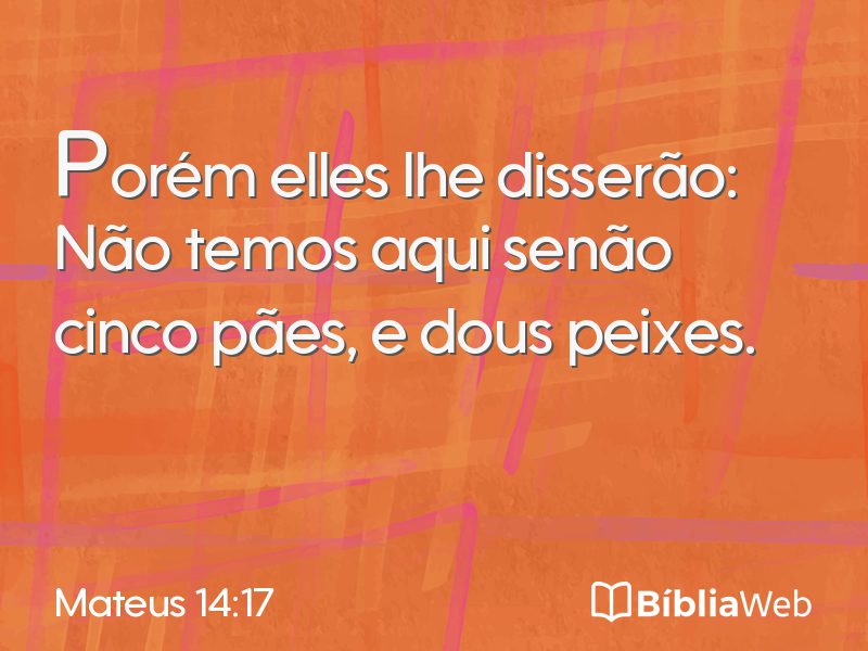 Mateus 14:17 em imagem para compartilhar