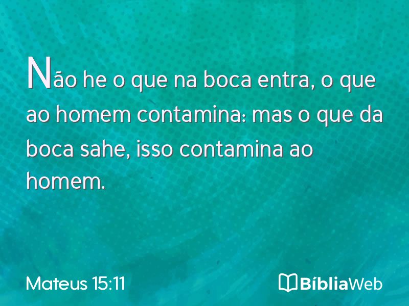 Mateus 15:11 em imagem para compartilhar