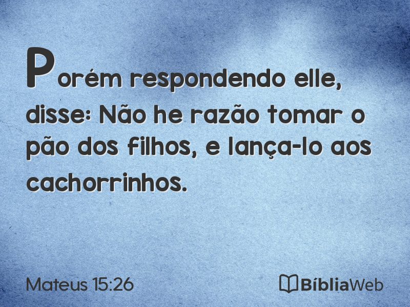 Mateus 15:26 em imagem para compartilhar