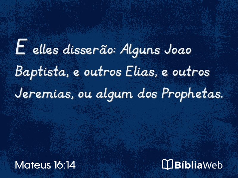 Mateus 16:14 em imagem para compartilhar