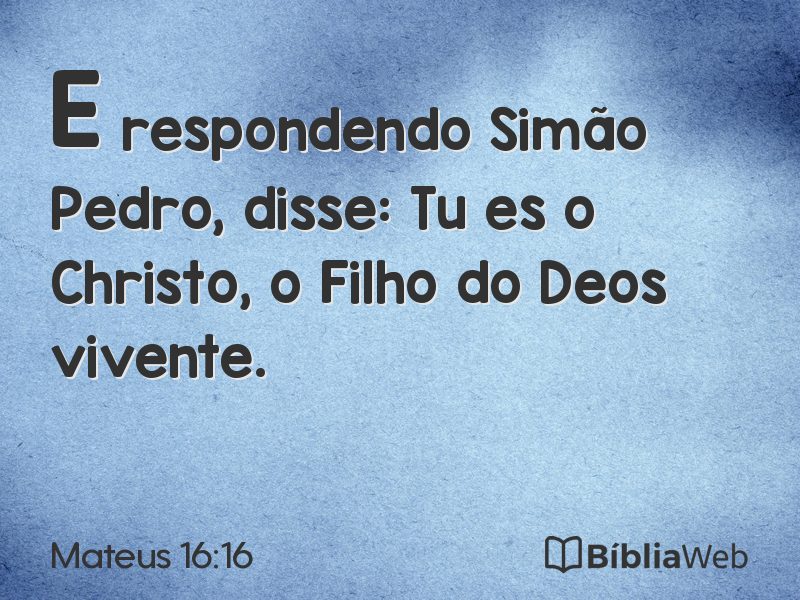 Mateus 16:16 em imagem para compartilhar