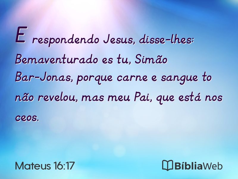 Mateus 16:17 em imagem para compartilhar