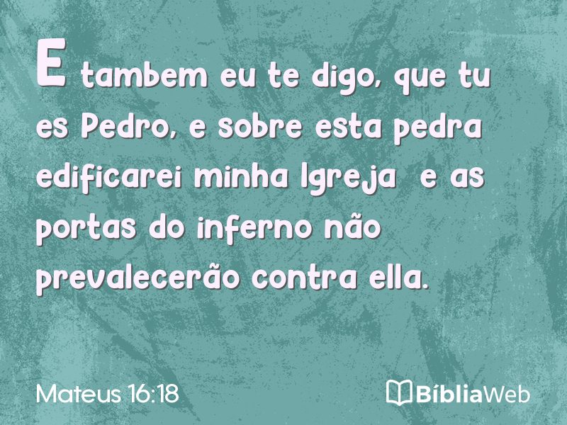 Mateus 16:18 em imagem para compartilhar