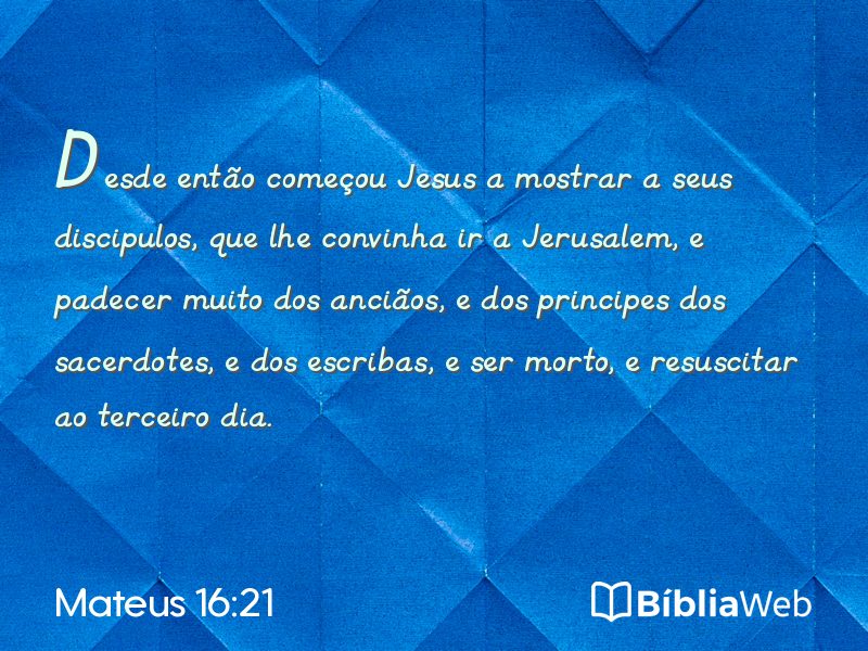 Mateus 16:21 em imagem para compartilhar