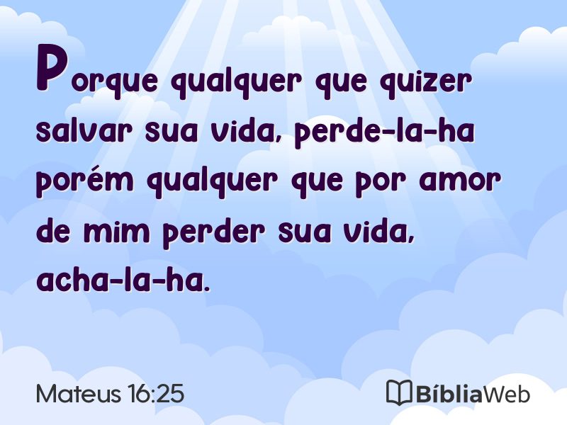 Mateus 16:25 em imagem para compartilhar