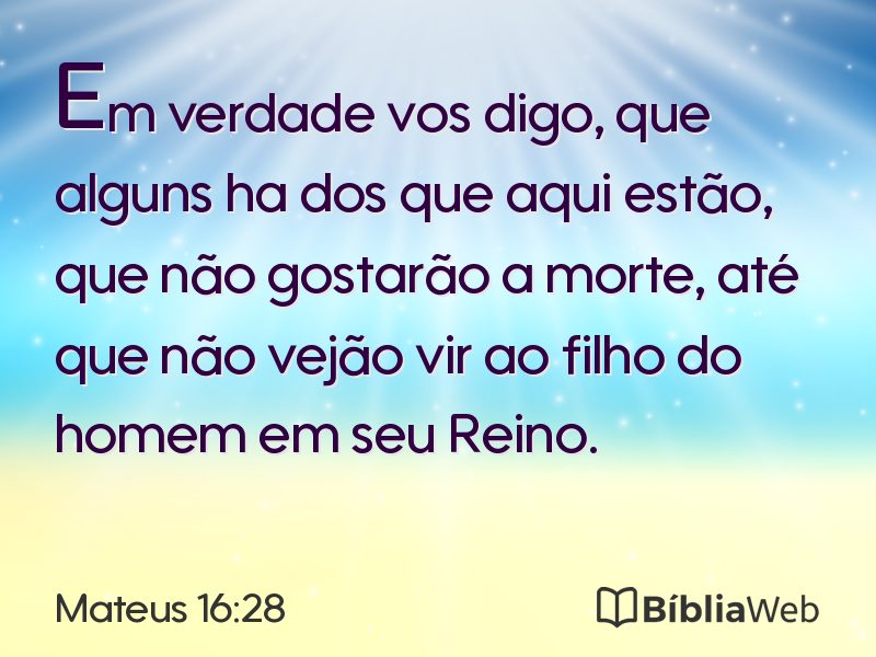 Mateus 16:28 em imagem para compartilhar