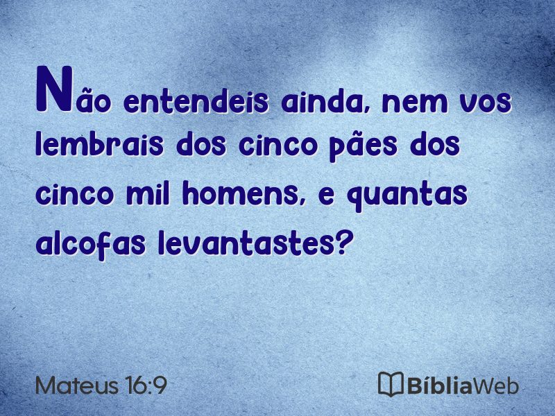 Mateus 16:9 em imagem para compartilhar