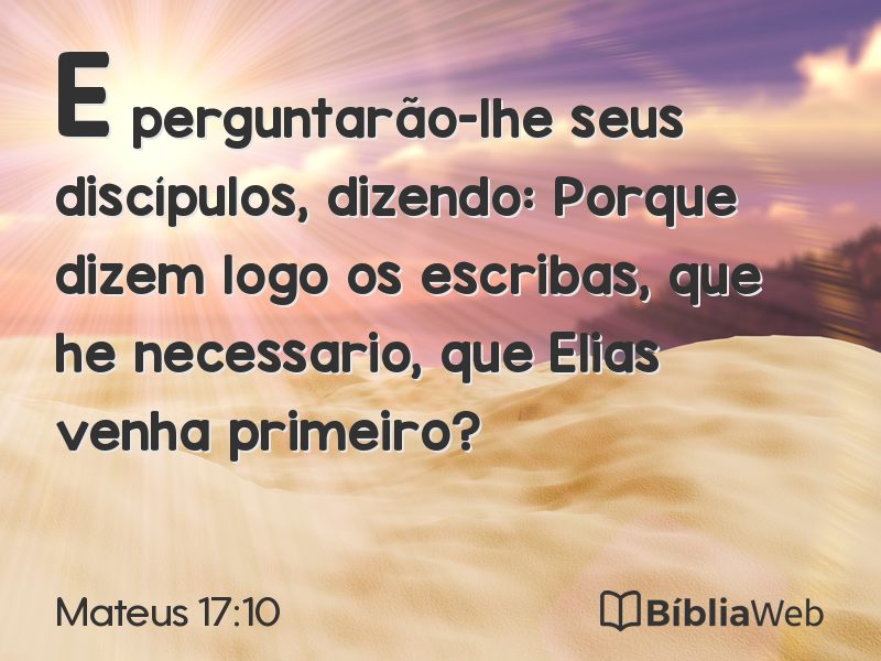 Mateus 17:10 em imagem para compartilhar