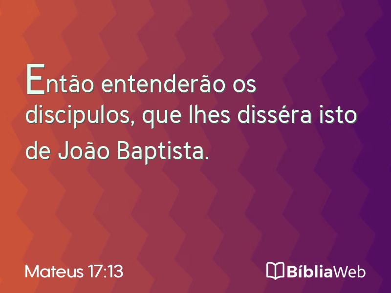 Mateus 17:13 em imagem para compartilhar