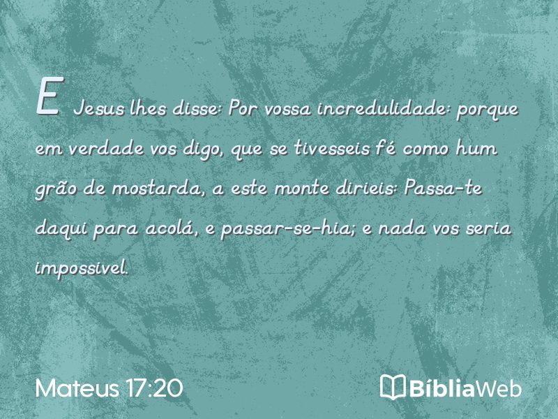 Mateus 17:20 em imagem para compartilhar