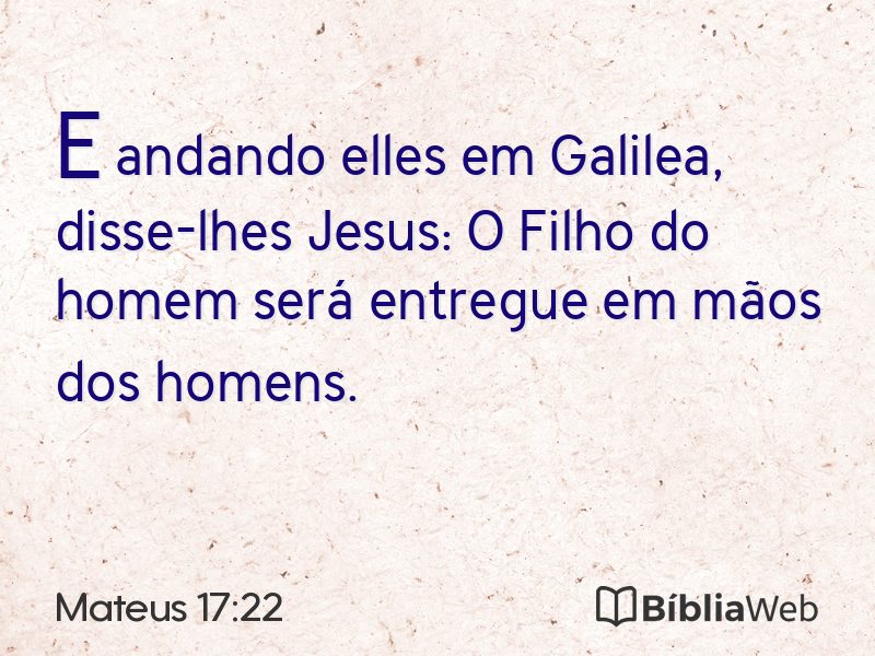 Mateus 17:22 em imagem para compartilhar