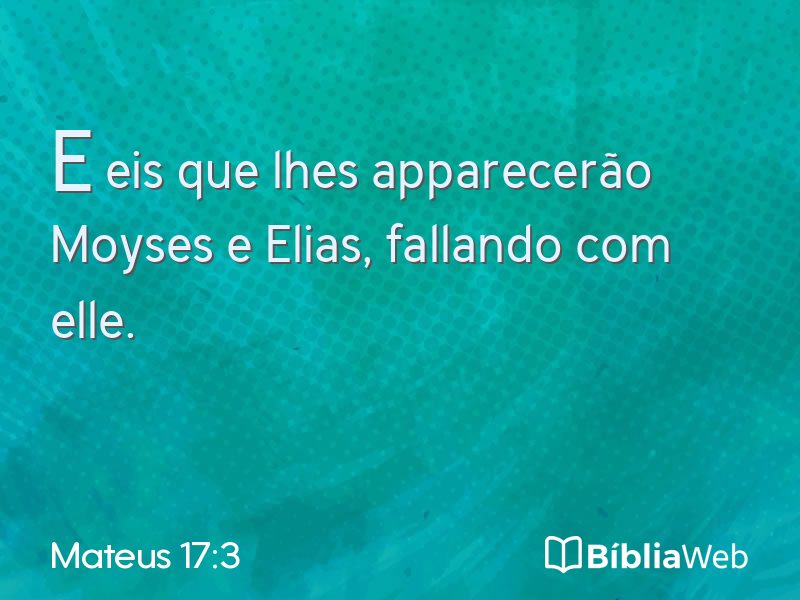 Mateus 17:3 em imagem para compartilhar
