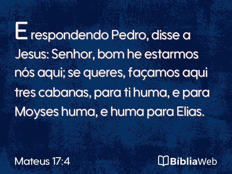 Mateus 17:4 em imagem para compartilhar