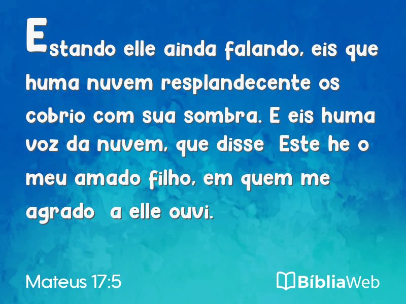 Mateus 17:5 em imagem para compartilhar