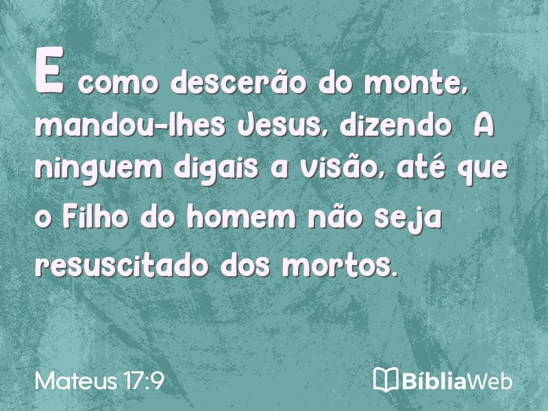 Mateus 17:9 em imagem para compartilhar