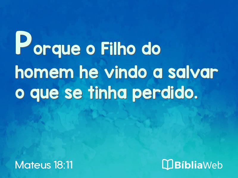 Mateus 18:11 em imagem para compartilhar