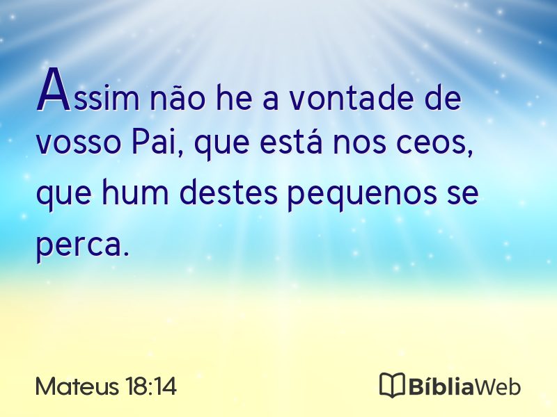 Mateus 18:14 em imagem para compartilhar