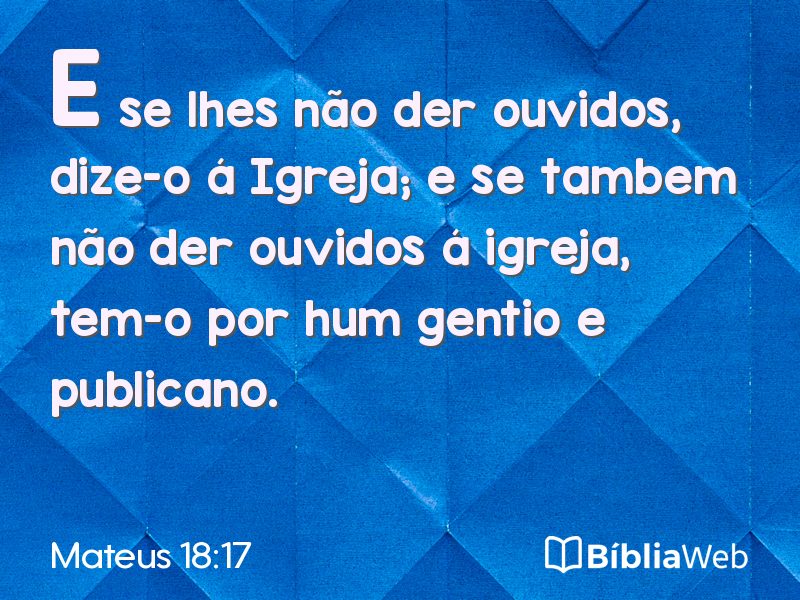 Mateus 18:17 em imagem para compartilhar