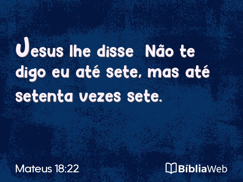 Mateus 18:22 em imagem para compartilhar