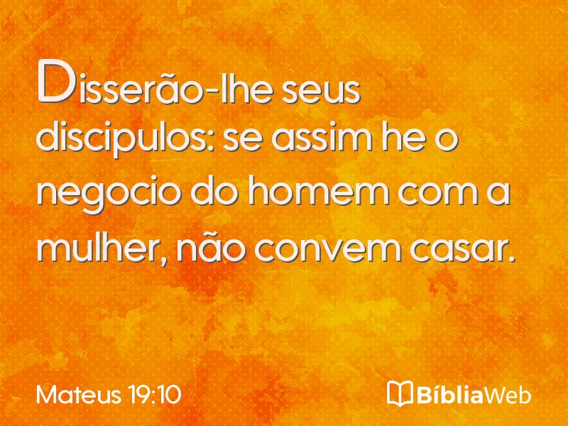 Mateus 19:10 em imagem para compartilhar