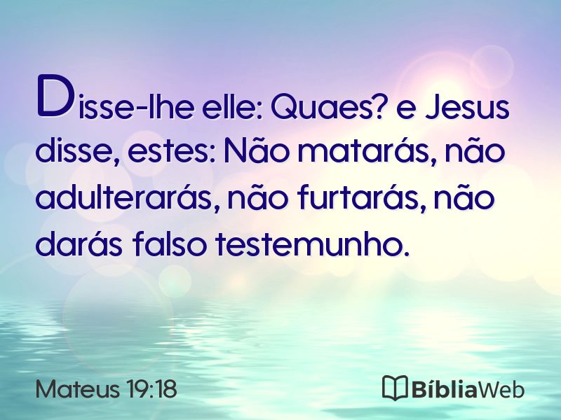 Mateus 19:18 em imagem para compartilhar