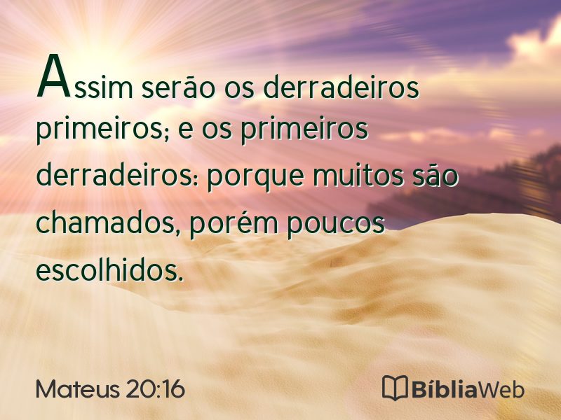 Mateus 20:16 em imagem para compartilhar