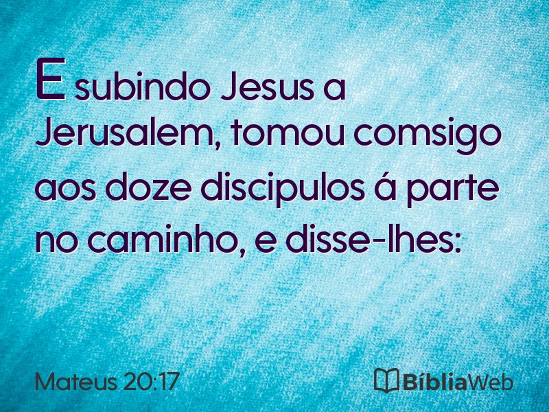 Mateus 20:17 em imagem para compartilhar