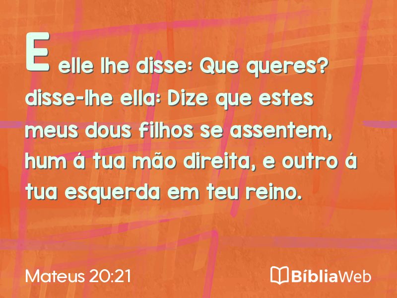 Mateus 20:21 em imagem para compartilhar