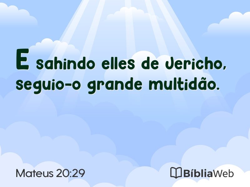 Mateus 20:29 em imagem para compartilhar