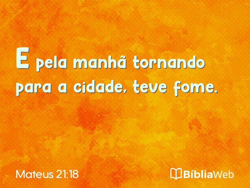 Mateus 21:18 em imagem para compartilhar