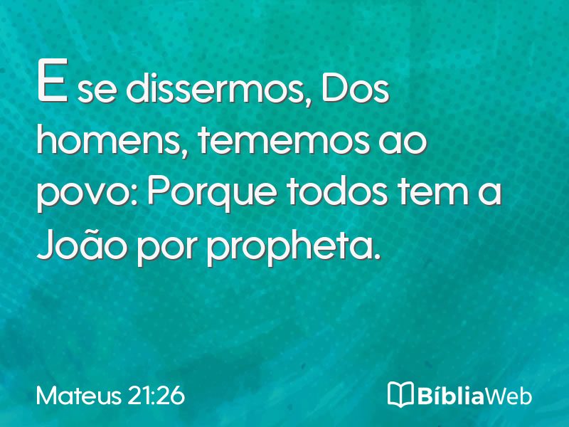 Mateus 21:26 em imagem para compartilhar