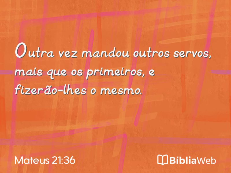 Mateus 21:36 em imagem para compartilhar