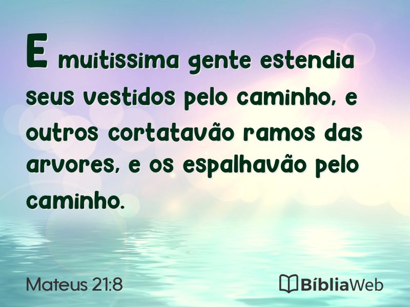 Mateus 21:8 em imagem para compartilhar