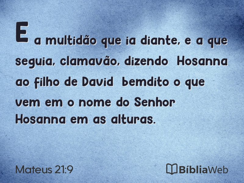 Mateus 21:9 em imagem para compartilhar