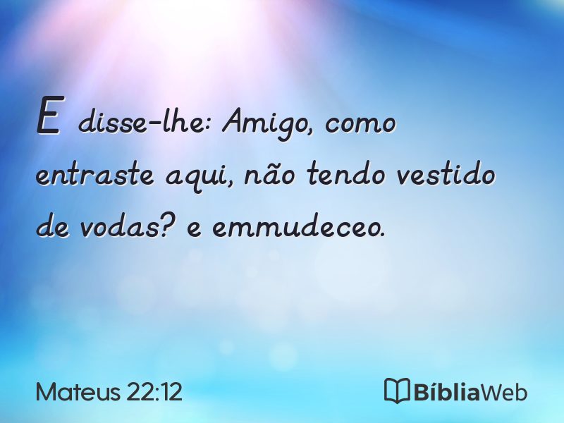 Mateus 22:12 em imagem para compartilhar