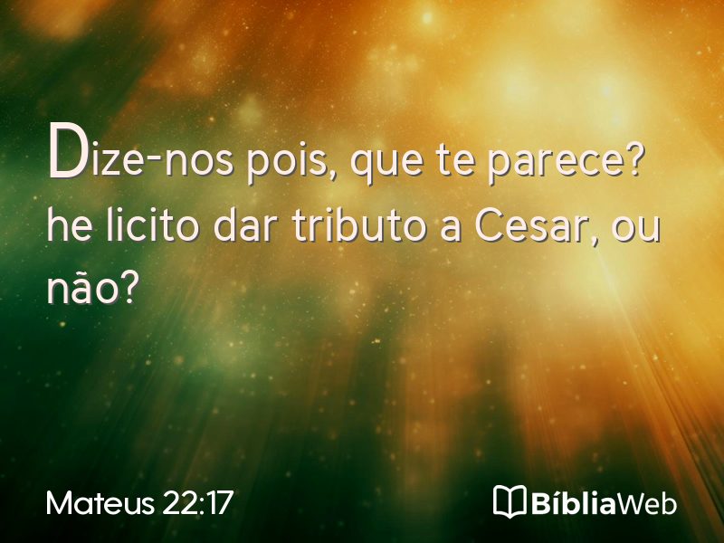 Mateus 22:17 em imagem para compartilhar