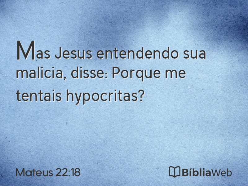 Mateus 22:18 em imagem para compartilhar