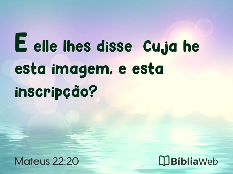 Mateus 22:20 em imagem para compartilhar