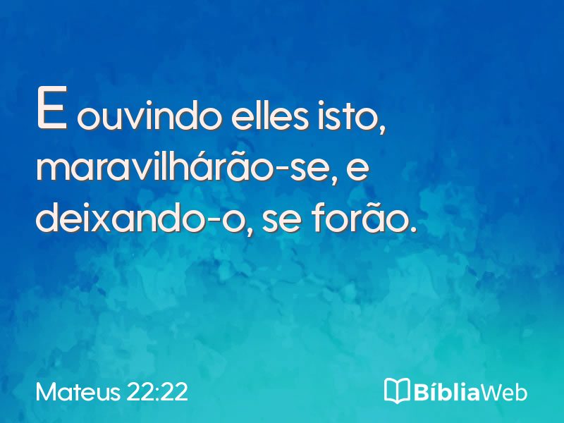 Mateus 22:22 em imagem para compartilhar