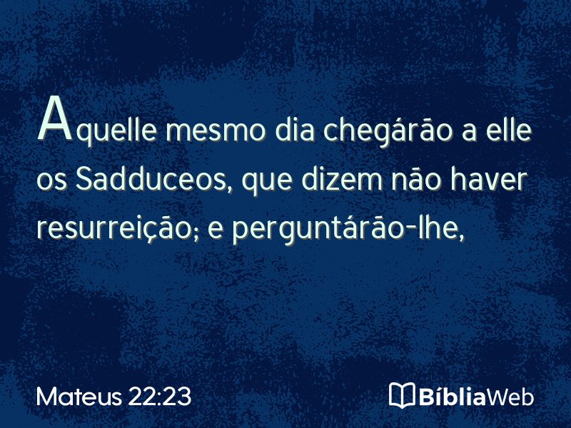 Mateus 22:23 em imagem para compartilhar